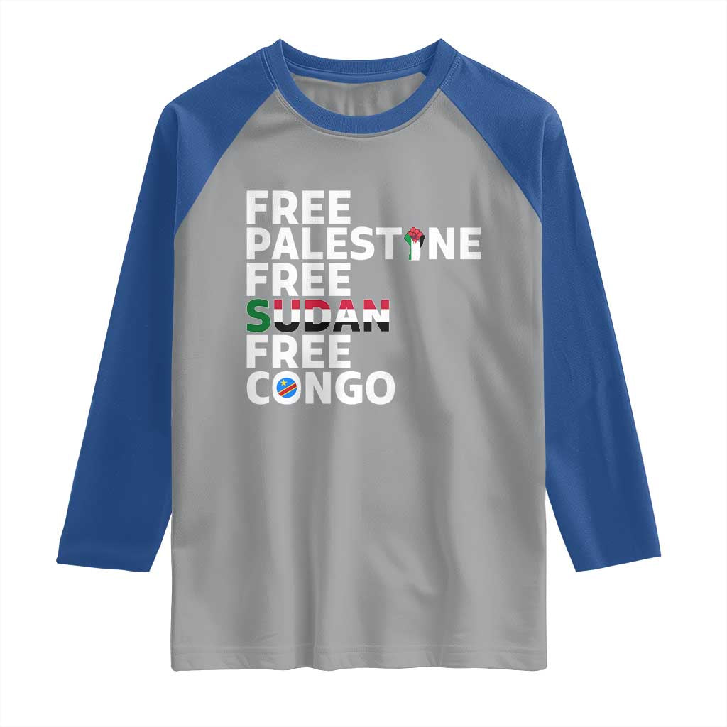 Free Palestine Sudan Congo Raglan Shirt Human Rights Activist Justice and Solidarity TS02 Sport Gray Royal Print Your Wear