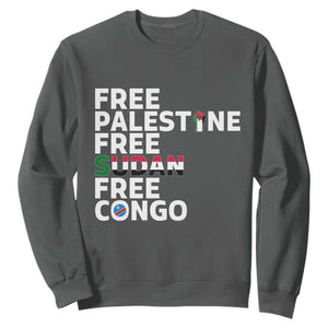Free Palestine Sudan Congo Sweatshirt Human Rights Activist Justice and Solidarity TS02 Dark Heather Print Your Wear