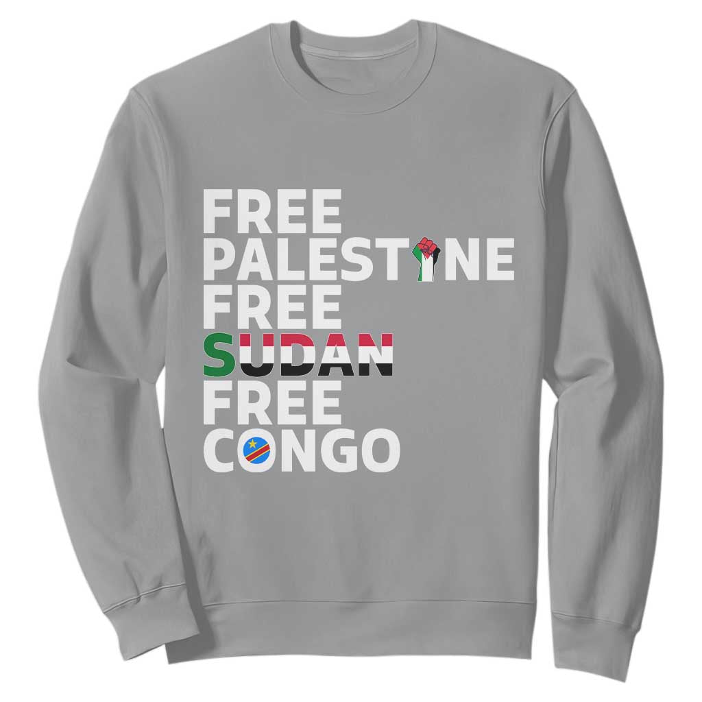 Free Palestine Sudan Congo Sweatshirt Human Rights Activist Justice and Solidarity TS02 Sport Gray Print Your Wear