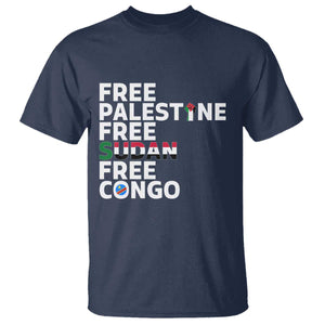 Free Palestine Sudan Congo T Shirt Human Rights Activist Justice and Solidarity TS02 Navy Print Your Wear