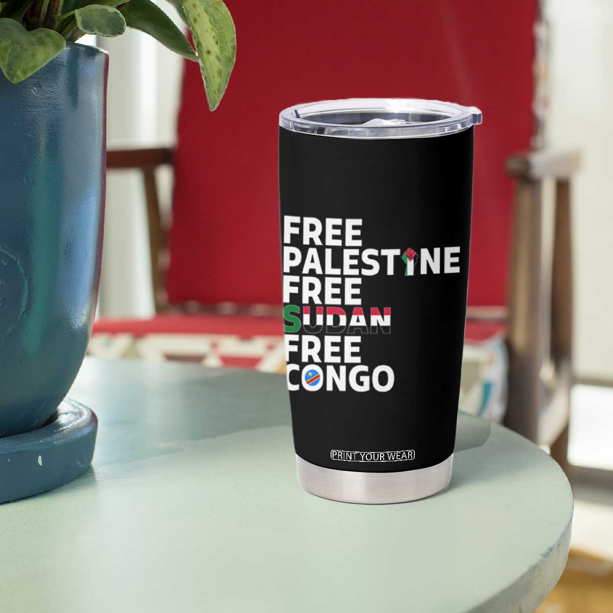 Free Palestine Sudan Congo Tumbler Cup Human Rights Activist Justice and Solidarity TS02 Print Your Wear
