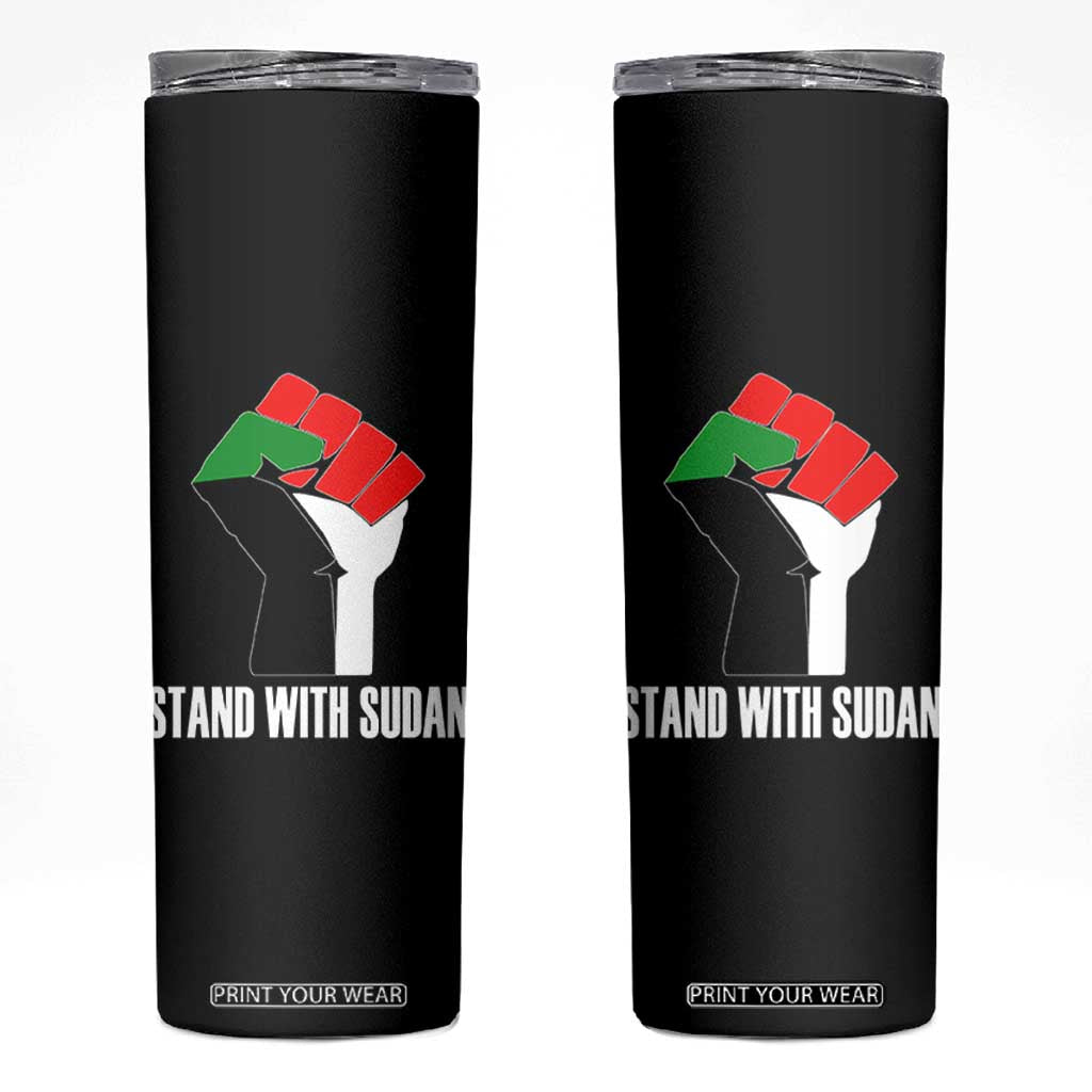 Stand With Sudan Power Fist Skinny Tumbler Sudan Flag Activist Peace and Protest TS02 Black Print Your Wear
