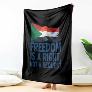 Freedom Is a Right Not a Request Throw Blanket Sudan Flag Human Rights Supporters TS02 Print Your Wear