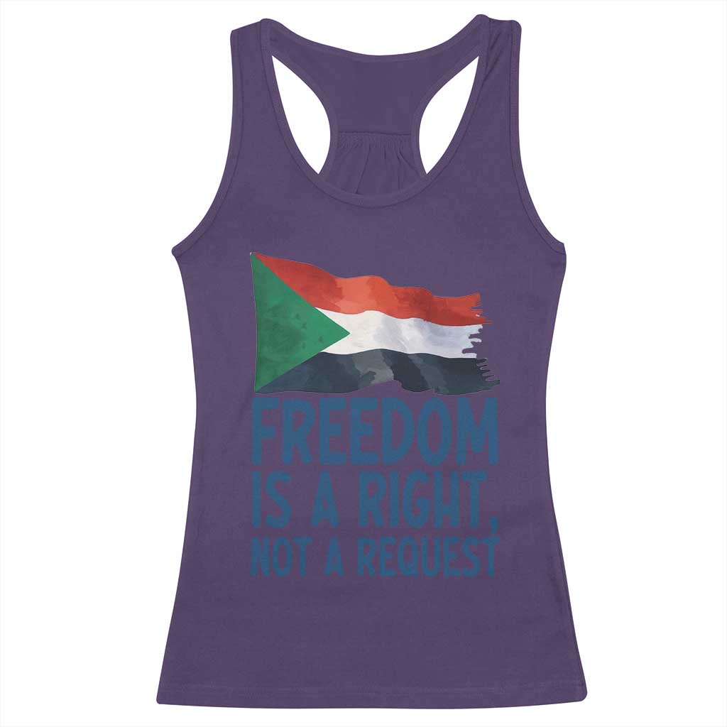 Freedom Is a Right Not a Request Racerback Tank Top Sudan Flag Human Rights Supporters TS02 Purple Print Your Wear