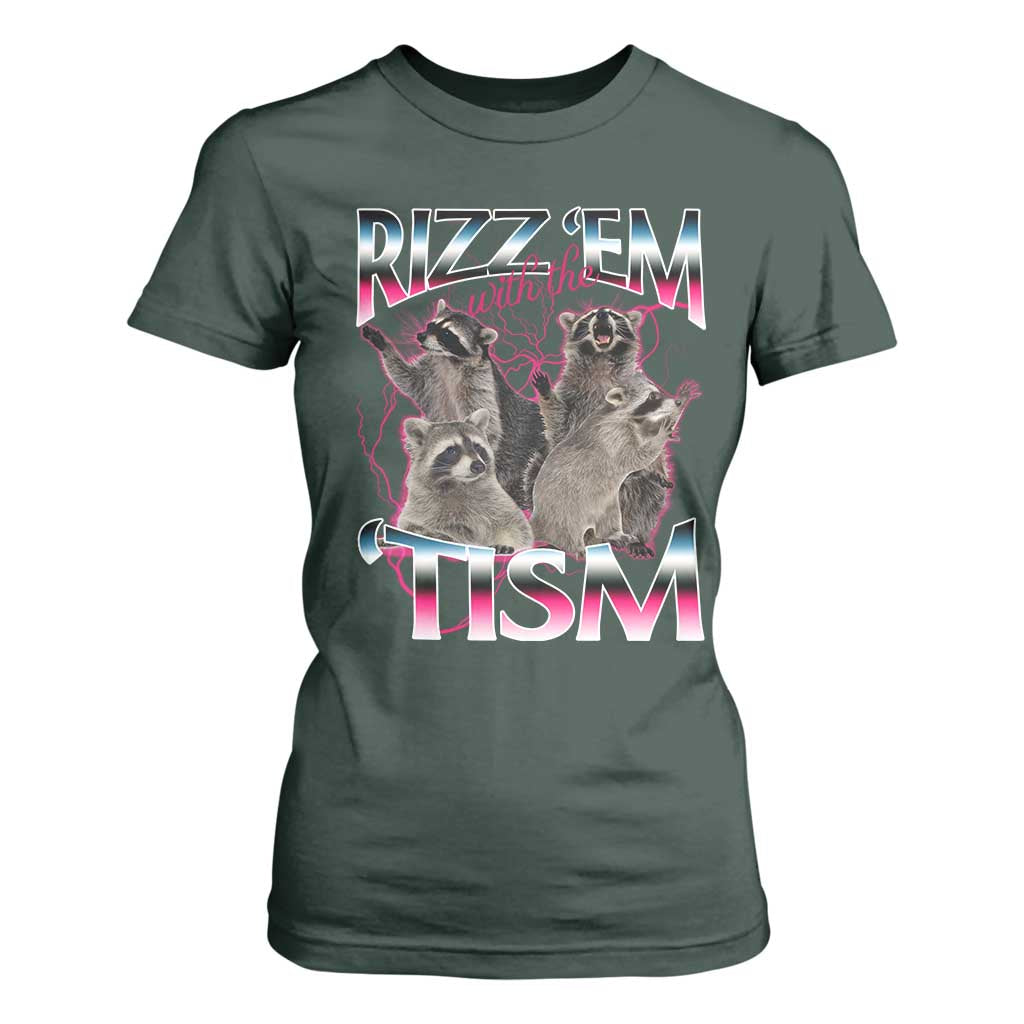Funny Autism Raccoon Meme T Shirt For Women Rizz Em With The Tism Autistic Raccoons TS02 Dark Forest Green Print Your Wear