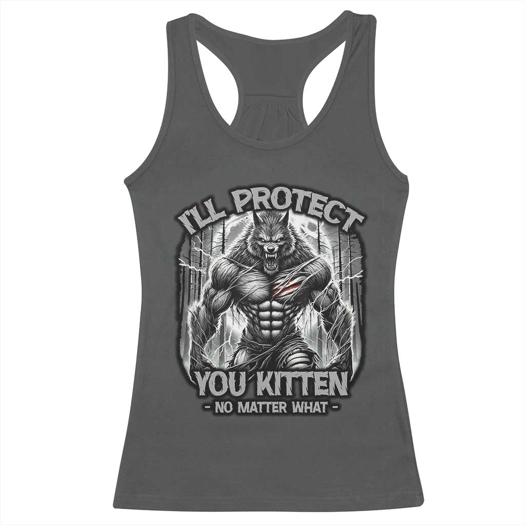 Funny Alpha Wolf Meme Racerback Tank Top I'll Protect You Kitten Humorous Cringe TS02 Dark Heather Print Your Wear