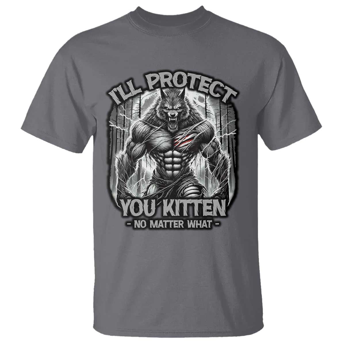 Funny Alpha Wolf Meme T Shirt I'll Protect You Kitten Humorous Cringe TS02 Charcoal Print Your Wear