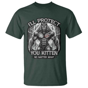 Funny Alpha Wolf Meme T Shirt I'll Protect You Kitten Humorous Cringe TS02 Dark Forest Green Print Your Wear