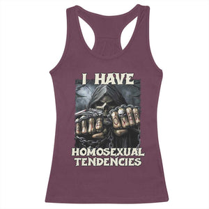 Skeleton Meme Racerback Tank Top I Have Homosexual Tendencies Funny Edgy Hard Cringe TS02 Maroon Print Your Wear
