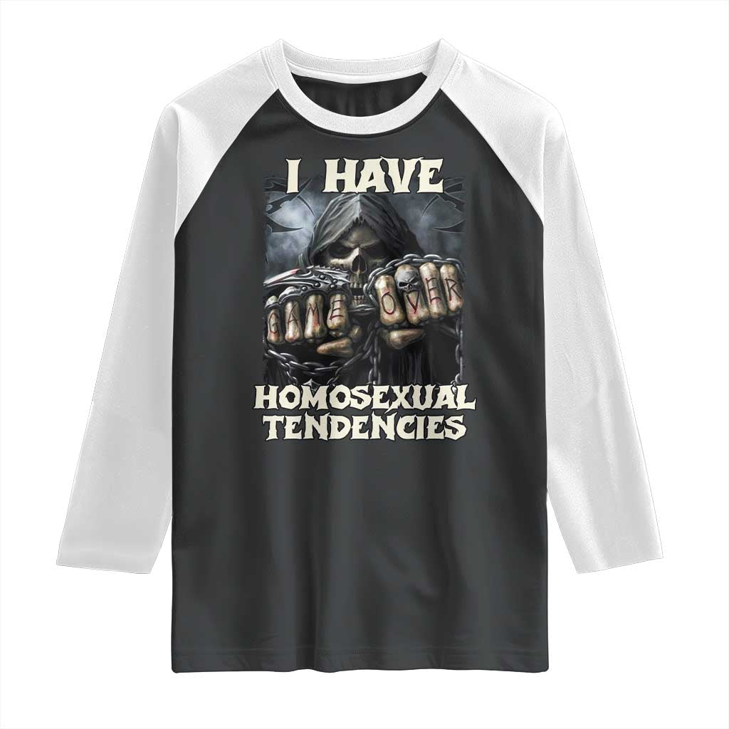 Skeleton Meme Raglan Shirt I Have Homosexual Tendencies Funny Edgy Hard Cringe TS02 Black White Print Your Wear