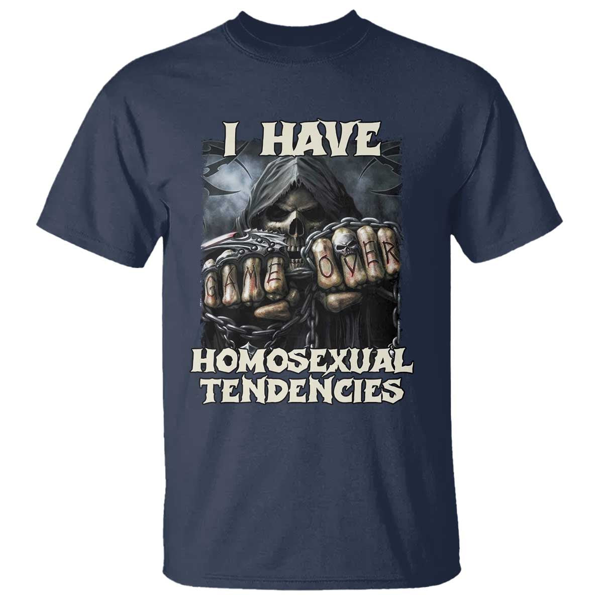 Skeleton Meme T Shirt I Have Homosexual Tendencies Funny Edgy Hard Cringe TS02 Navy Print Your Wear