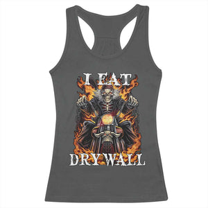 Funny Cringe Hard Skeleton Meme Racerback Tank Top I Eat Drywall TS02 Dark Heather Print Your Wear