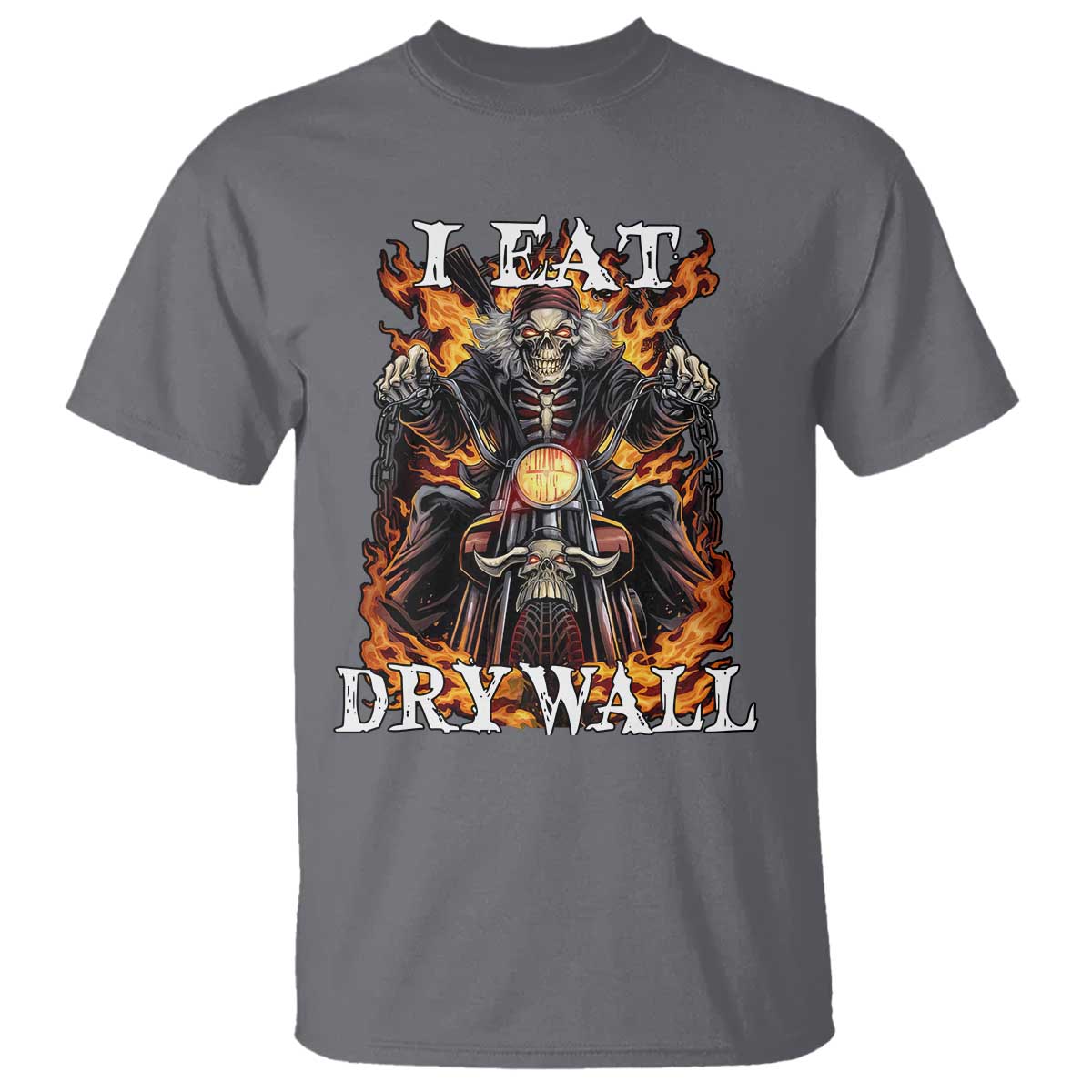 Funny Cringe Hard Skeleton Meme T Shirt I Eat Drywall TS02 Charcoal Print Your Wear