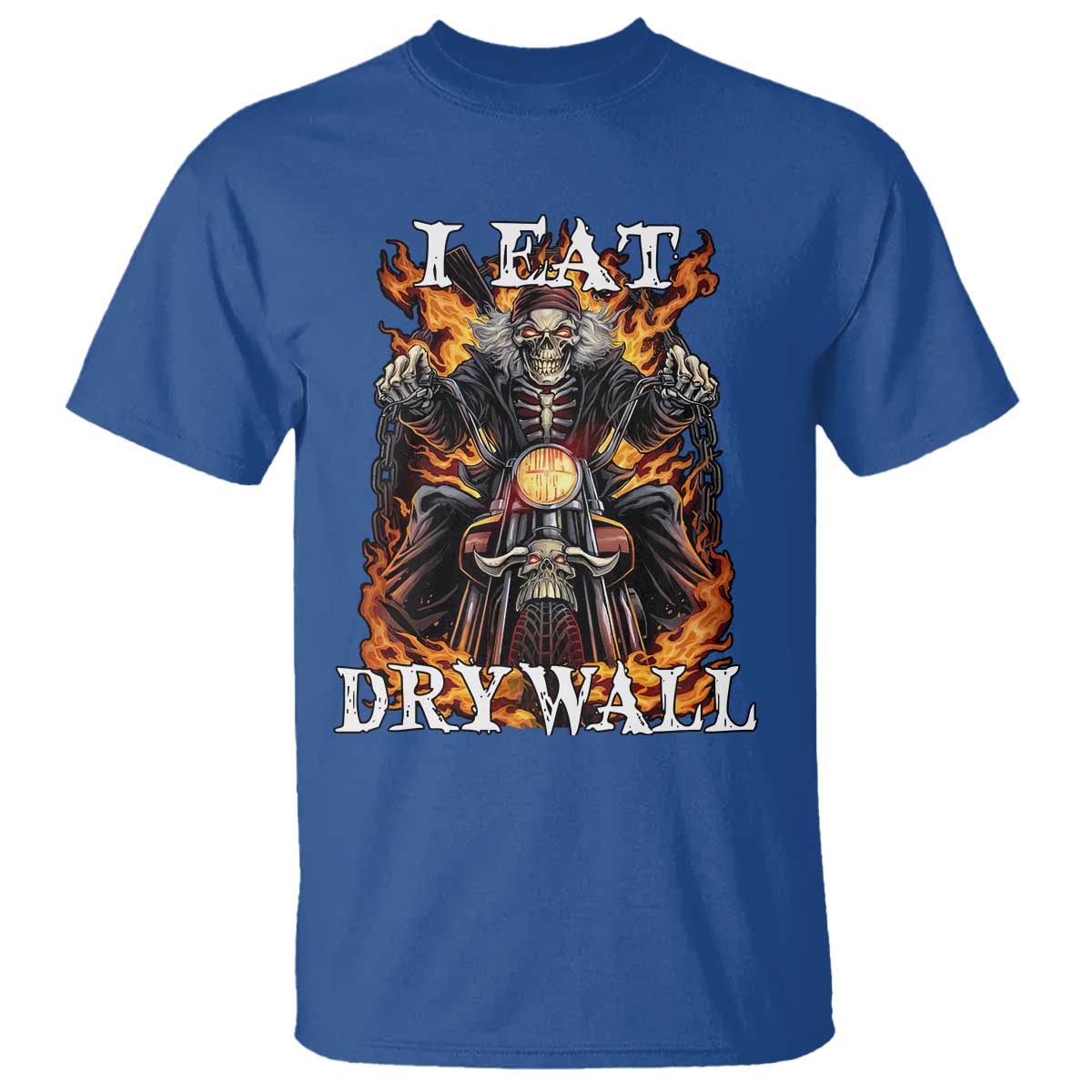 Funny Cringe Hard Skeleton Meme T Shirt I Eat Drywall TS02 Royal Blue Print Your Wear