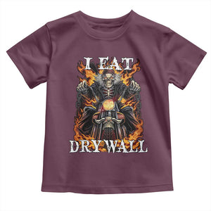 Funny Cringe Hard Skeleton Meme Toddler T Shirt I Eat Drywall TS02 Maroon Print Your Wear
