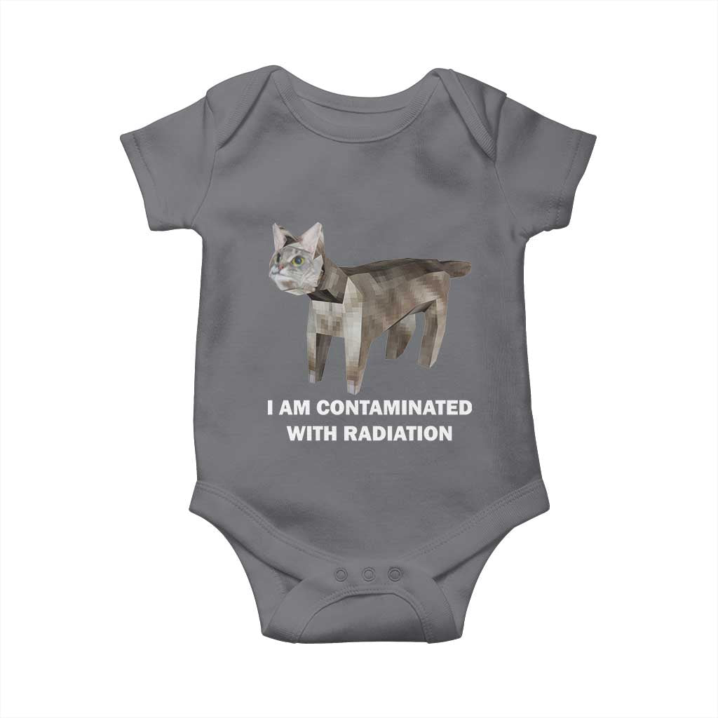 Funny Cat Meme Baby Onesie I Am Contaminated With Radiation Humorous Oddly Specific TS02 Charcoal Print Your Wear