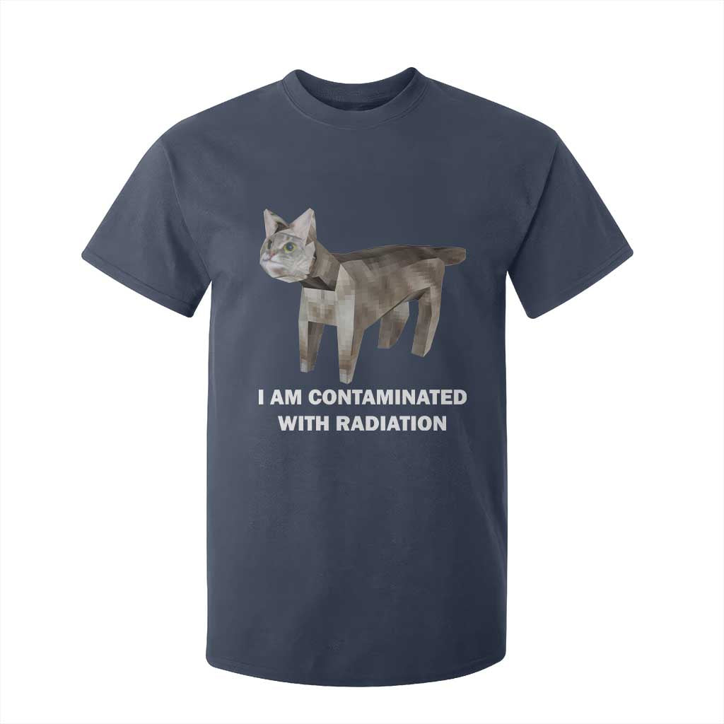 Funny Cat Meme T Shirt For Kid I Am Contaminated With Radiation Humorous Oddly Specific TS02 Navy Print Your Wear