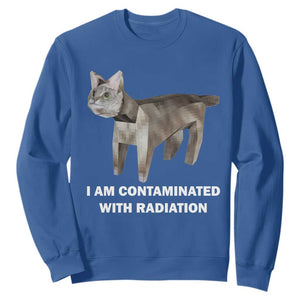Funny Cat Meme Sweatshirt I Am Contaminated With Radiation Humorous Oddly Specific TS02 Royal Blue Print Your Wear