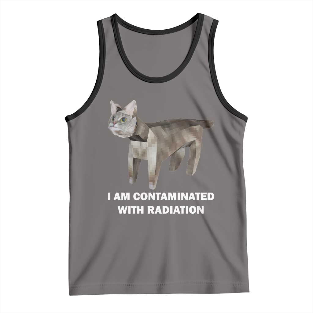 Funny Cat Meme Tank Top I Am Contaminated With Radiation Humorous Oddly Specific TS02 Deep Heather Black Print Your Wear