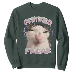 Funny Cat Meme Sweatshirt Certified Freak Eat Cement Cursed Cat TS02 Dark Forest Green Print Your Wear