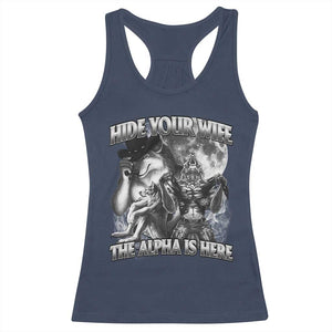 Funny Alpha Wolf Meme Racerback Tank Top Hide Your Wife The Alpha Is Here Humorous Cringe TS02 Navy Print Your Wear