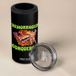 Hemorrhoid Conqueror 4 in 1 Can Cooler Tumbler Funny Oddly Specific Dank Meme Absurd Muscle Car TS02 Print Your Wear