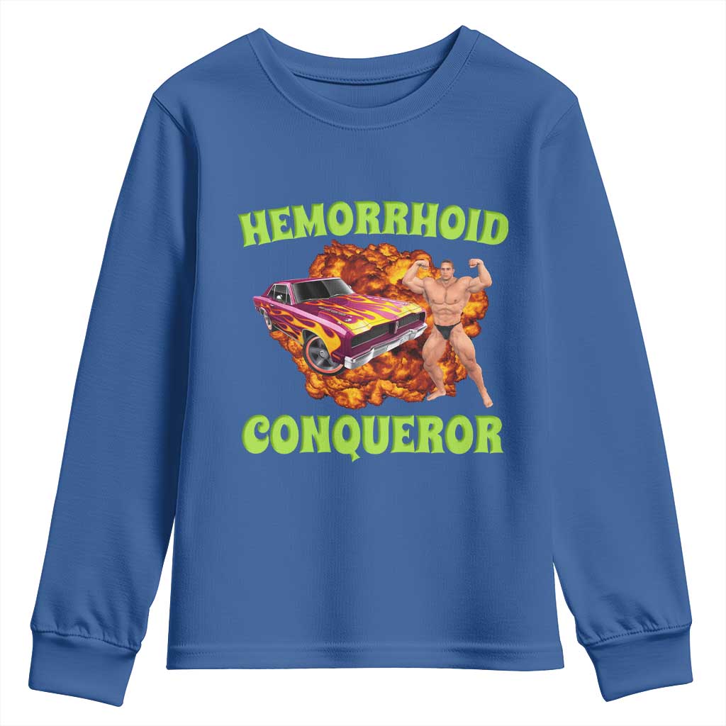 Hemorrhoid Conqueror Youth Sweatshirt Funny Oddly Specific Dank Meme Absurd Muscle Car TS02 Royal Blue Print Your Wear