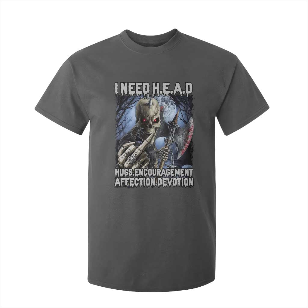 Funny Cringe Hard Skeleton Meme T Shirt For Kid I Need HEAD Hugs Encouragement Affection Devotion Middle Finger Edgy Hard Cringe TS02 Dark Heather Print Your Wear