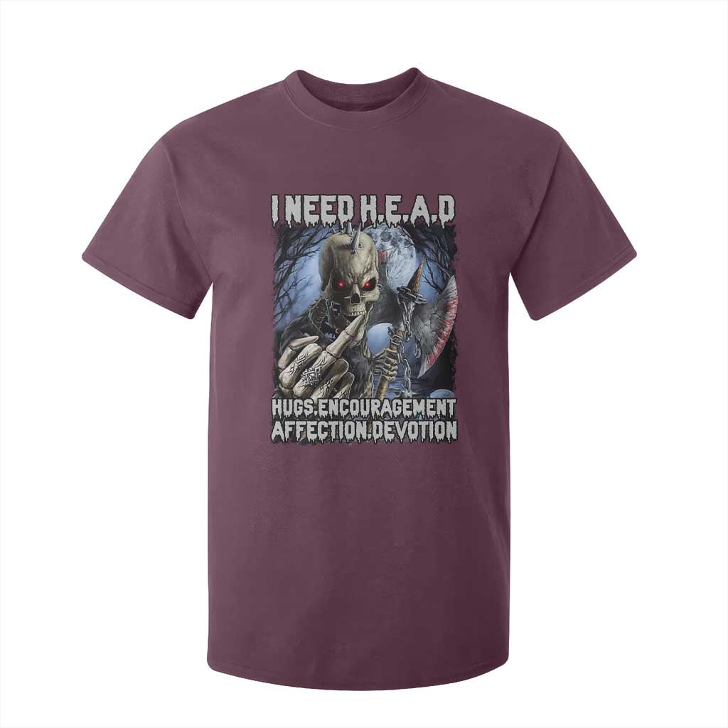 Funny Cringe Hard Skeleton Meme T Shirt For Kid I Need HEAD Hugs Encouragement Affection Devotion Middle Finger Edgy Hard Cringe TS02 Maroon Print Your Wear