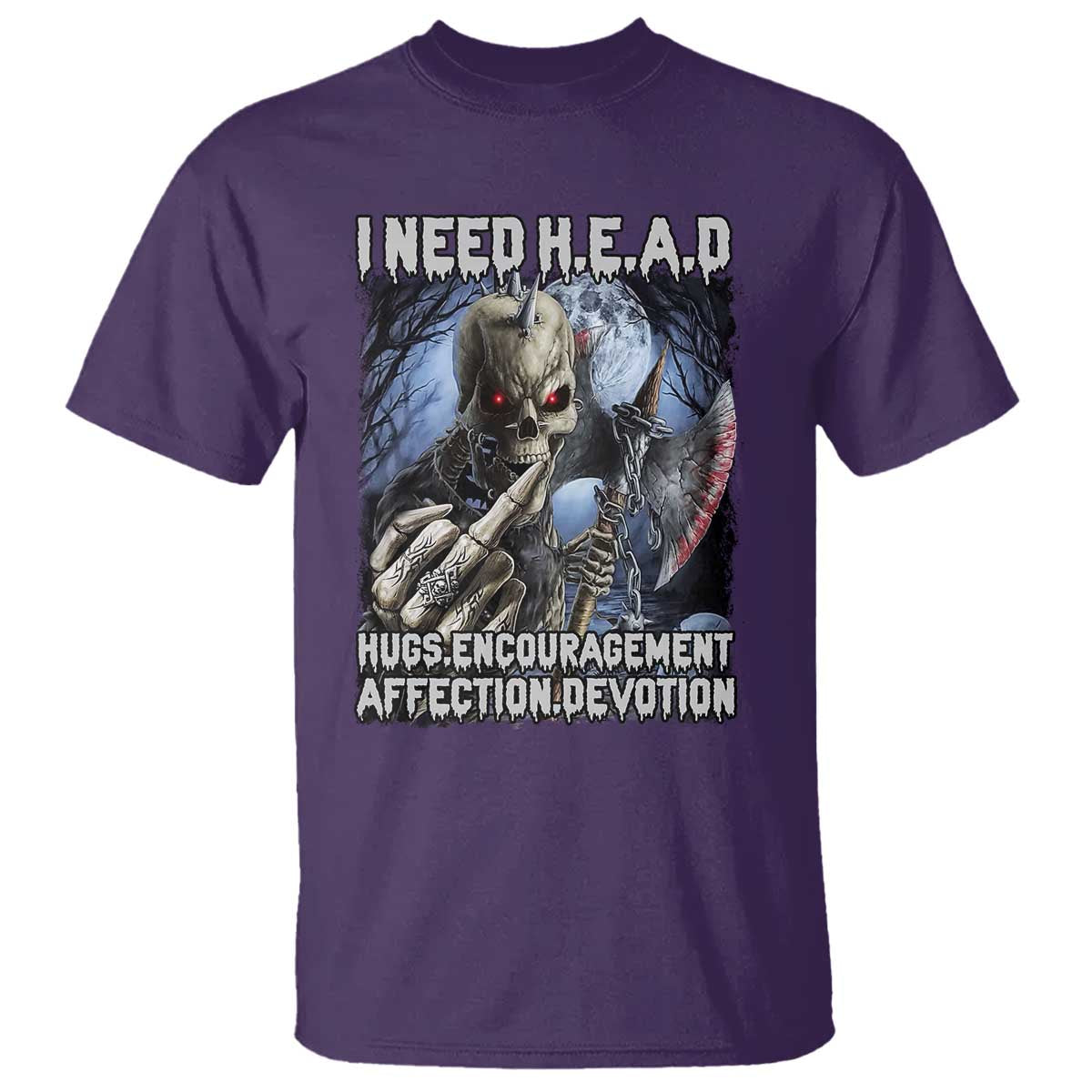 Funny Cringe Hard Skeleton Meme T Shirt I Need HEAD Hugs Encouragement Affection Devotion Middle Finger Edgy Hard Cringe TS02 Purple Print Your Wear