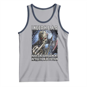 Funny Cringe Hard Skeleton Meme Tank Top I Need HEAD Hugs Encouragement Affection Devotion Middle Finger Edgy Hard Cringe TS02 Athletic Heather Navy Print Your Wear