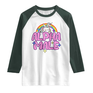 Funny Sarcastic Alpha Male Raglan Shirt Unicorn Sarcastic Ironic Weird Y2K Humor TS02 White Dark Forest Green Print Your Wear