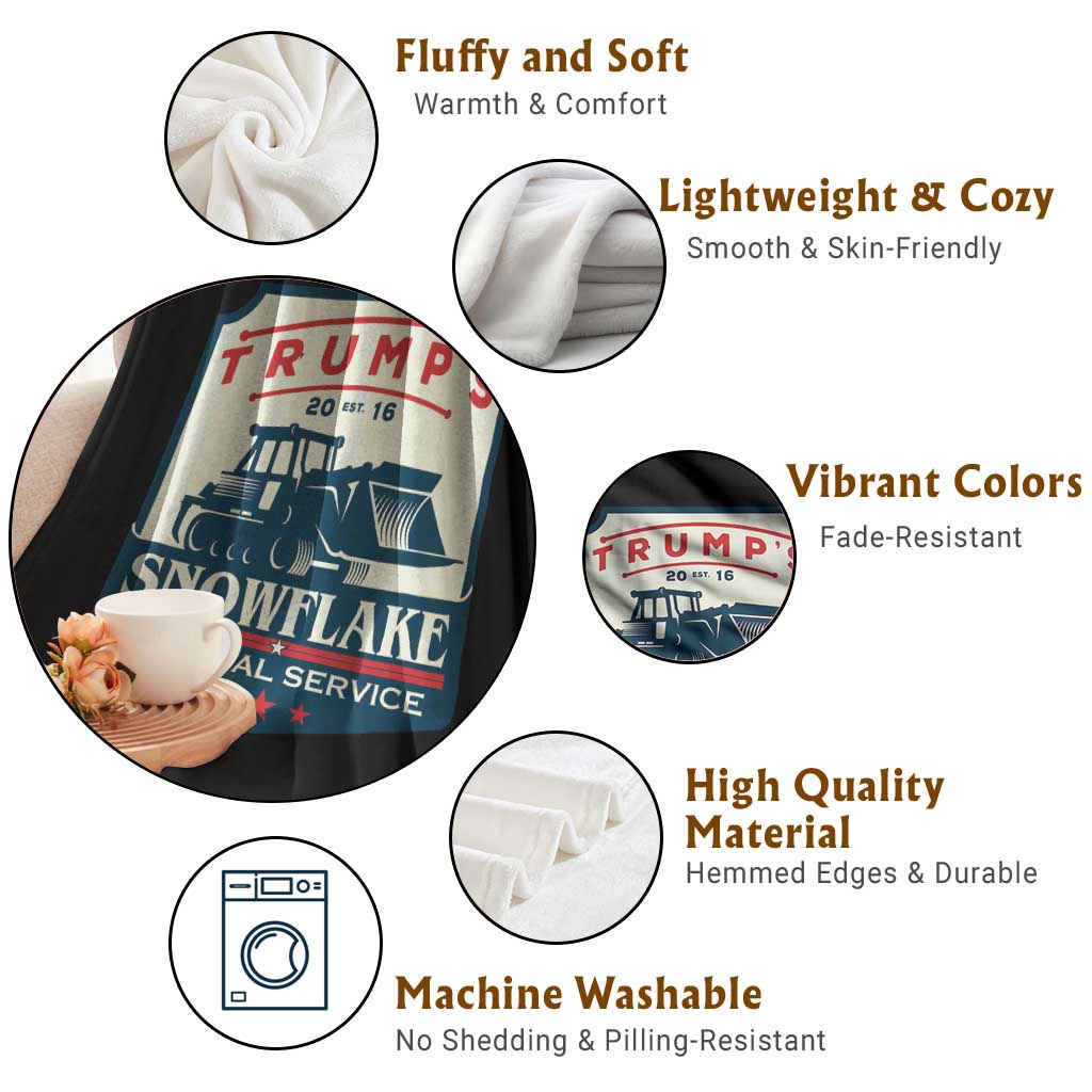 Trump Snowflake Removal Service Throw Blanket Funny Sarcastic Politics TS02 Print Your Wear