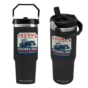 Trump Snowflake Removal Service Flip Straw Tumbler Funny Sarcastic Politics TS02 One Size: 30 oz Black Print Your Wear
