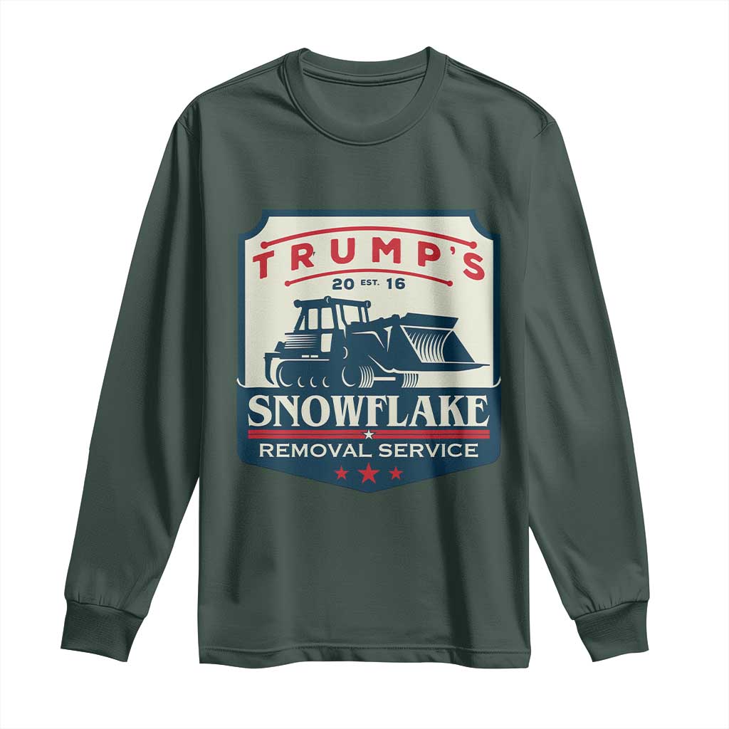Trump Snowflake Removal Service Long Sleeve Shirt Funny Sarcastic Politics TS02 Dark Forest Green Print Your Wear