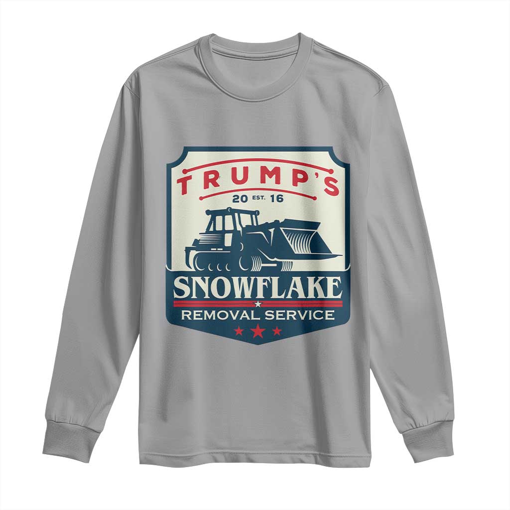 Trump Snowflake Removal Service Long Sleeve Shirt Funny Sarcastic Politics TS02 Sport Gray Print Your Wear