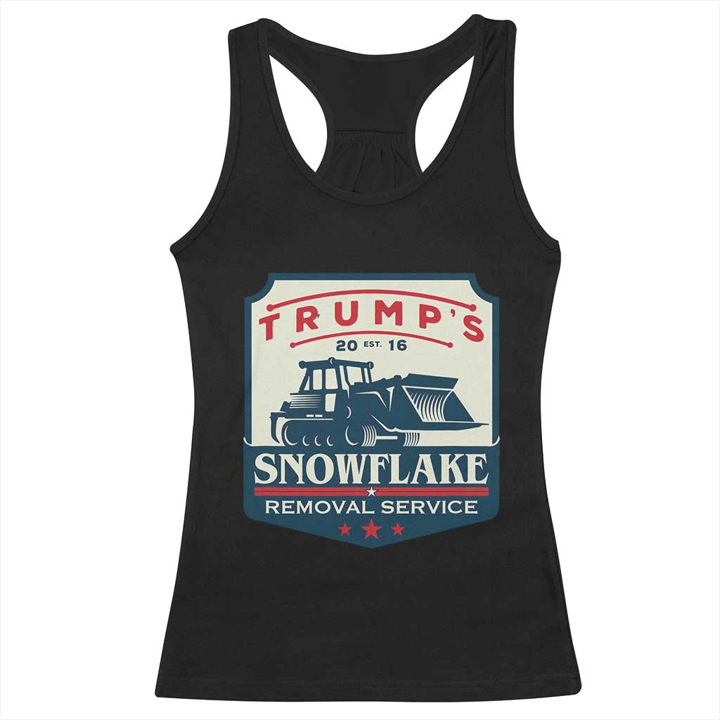 Trump Snowflake Removal Service Racerback Tank Top Funny Sarcastic Politics TS02 Black Print Your Wear