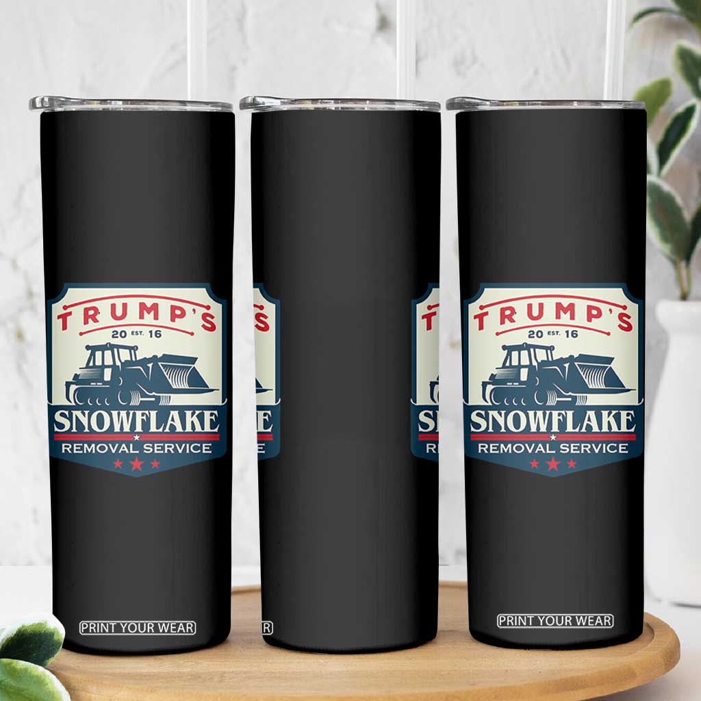 Trump Snowflake Removal Service Skinny Tumbler Funny Sarcastic Politics TS02 Print Your Wear