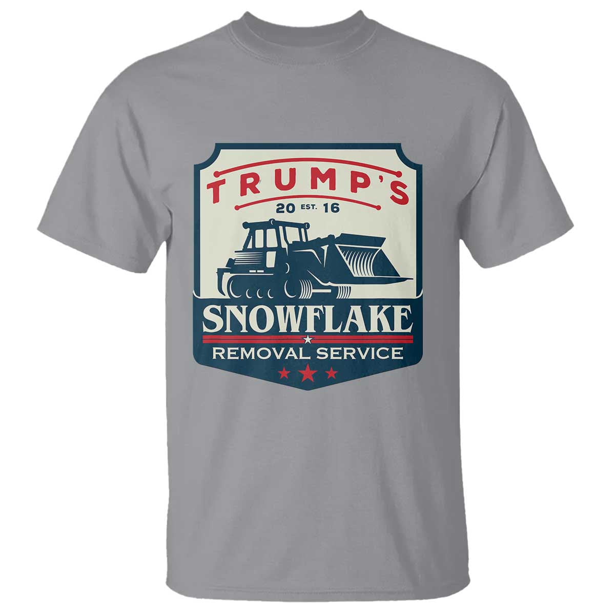Trump Snowflake Removal Service T Shirt Funny Sarcastic Politics TS02 Sport Gray Print Your Wear