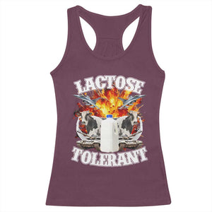 Funny Lactose Tolerant Racerback Tank Top Retro Pro-Dairy Ironic Cringe Meme TS02 Maroon Print Your Wear