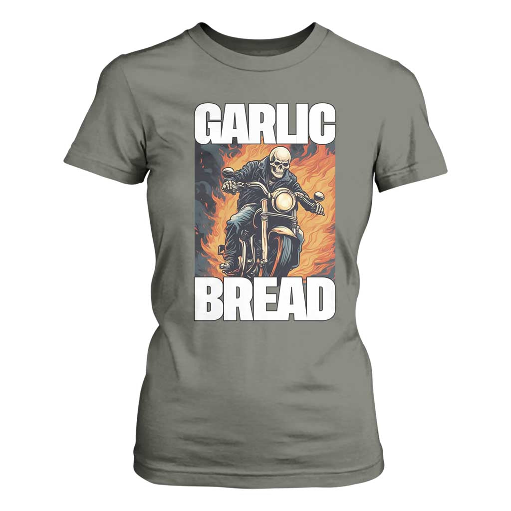 Skeleton Meme T Shirt For Women Garlic Bread Flaming Biker On Fire Funny Edgy Hard Cringe TS02 Military Green Print Your Wear