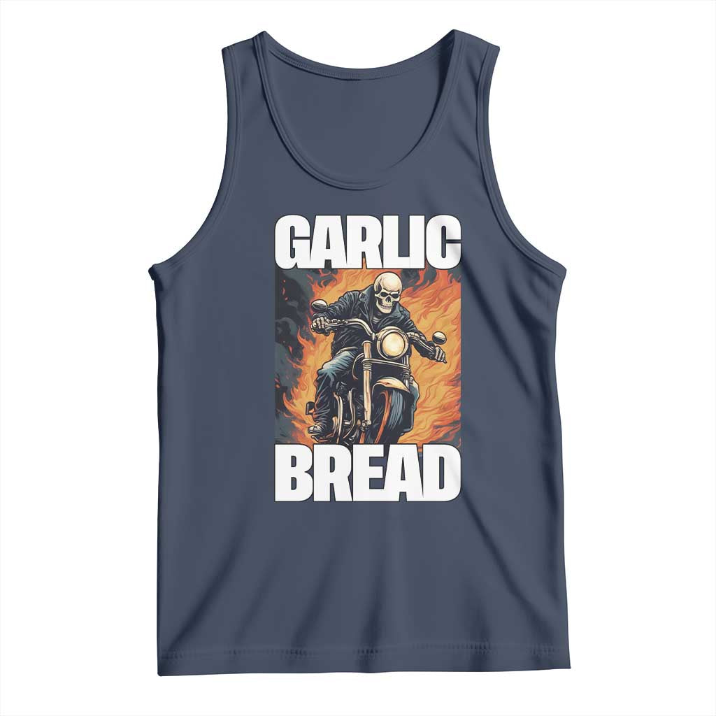Skeleton Meme Tank Top Garlic Bread Flaming Biker On Fire Funny Edgy Hard Cringe TS02 Navy Print Your Wear
