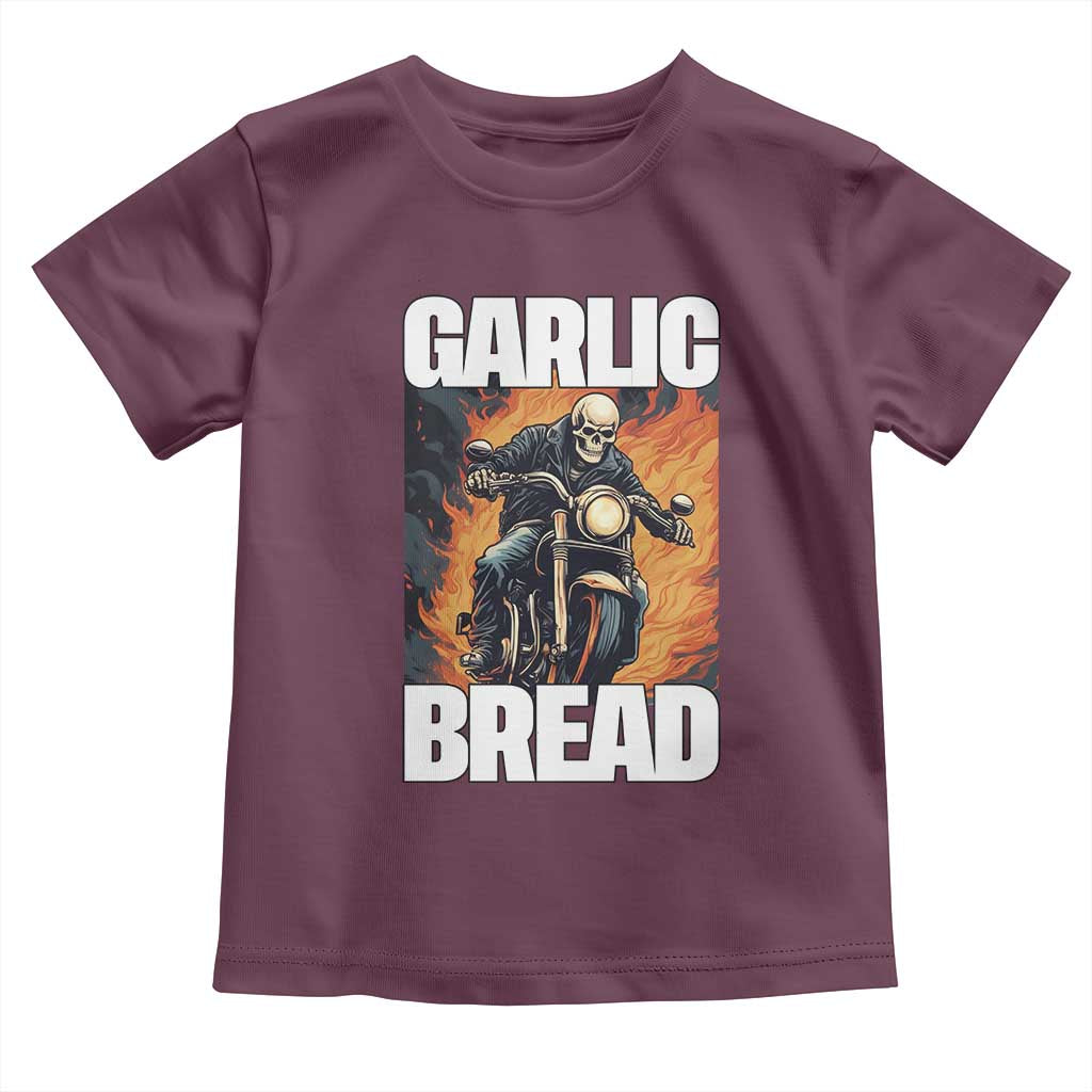 Skeleton Meme Toddler T Shirt Garlic Bread Flaming Biker On Fire Funny Edgy Hard Cringe TS02 Maroon Print Your Wear