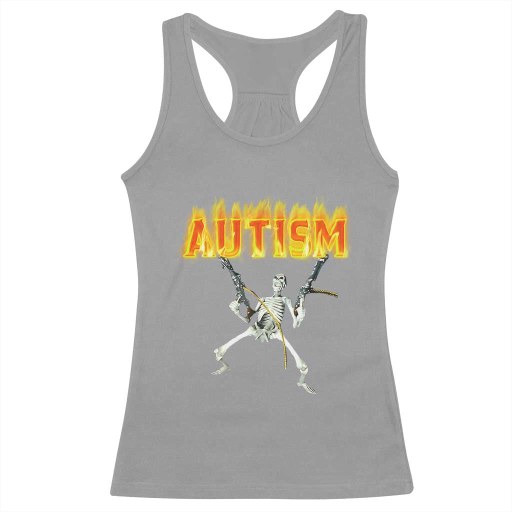 Autism Skeleton Racerback Tank Top Funny Oddly Specific Dank Meme TS02 Sport Gray Print Your Wear
