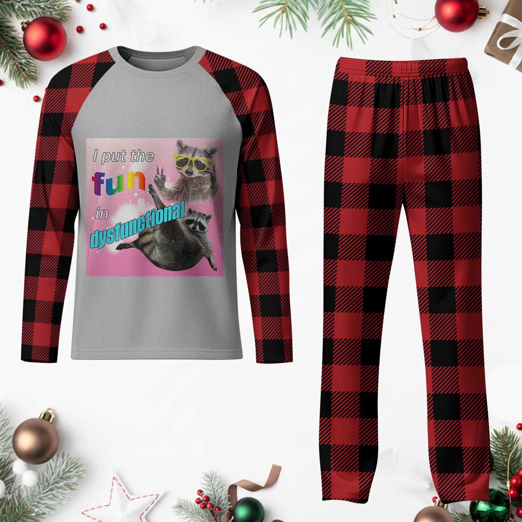 Funny Raccoon Meme Plaid Pajama Set I Put The Fun In Dysfunctional TS02 Buffalo Plaid Print Your Wear