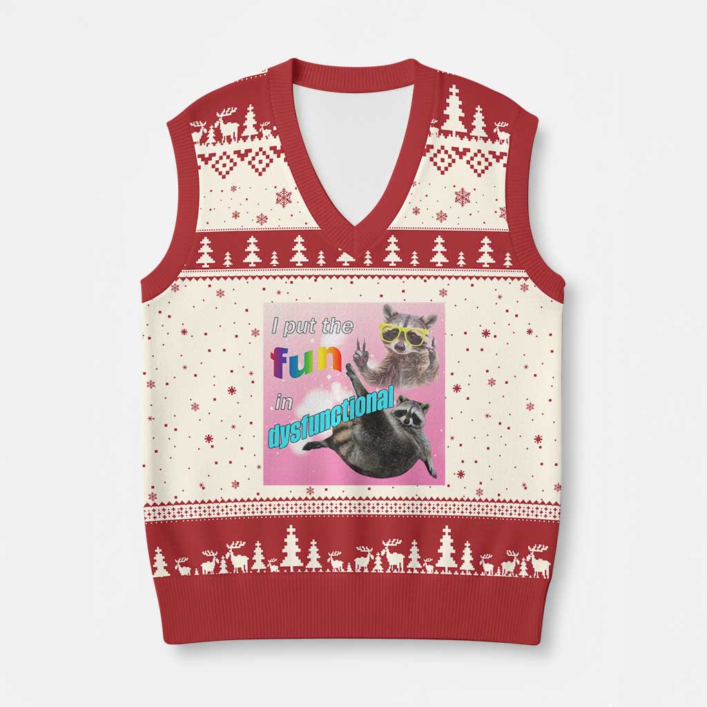 Funny Raccoon Meme V-Neck Knit Sweater Vest I Put The Fun In Dysfunctional TS02 Beige Red Print Your Wear