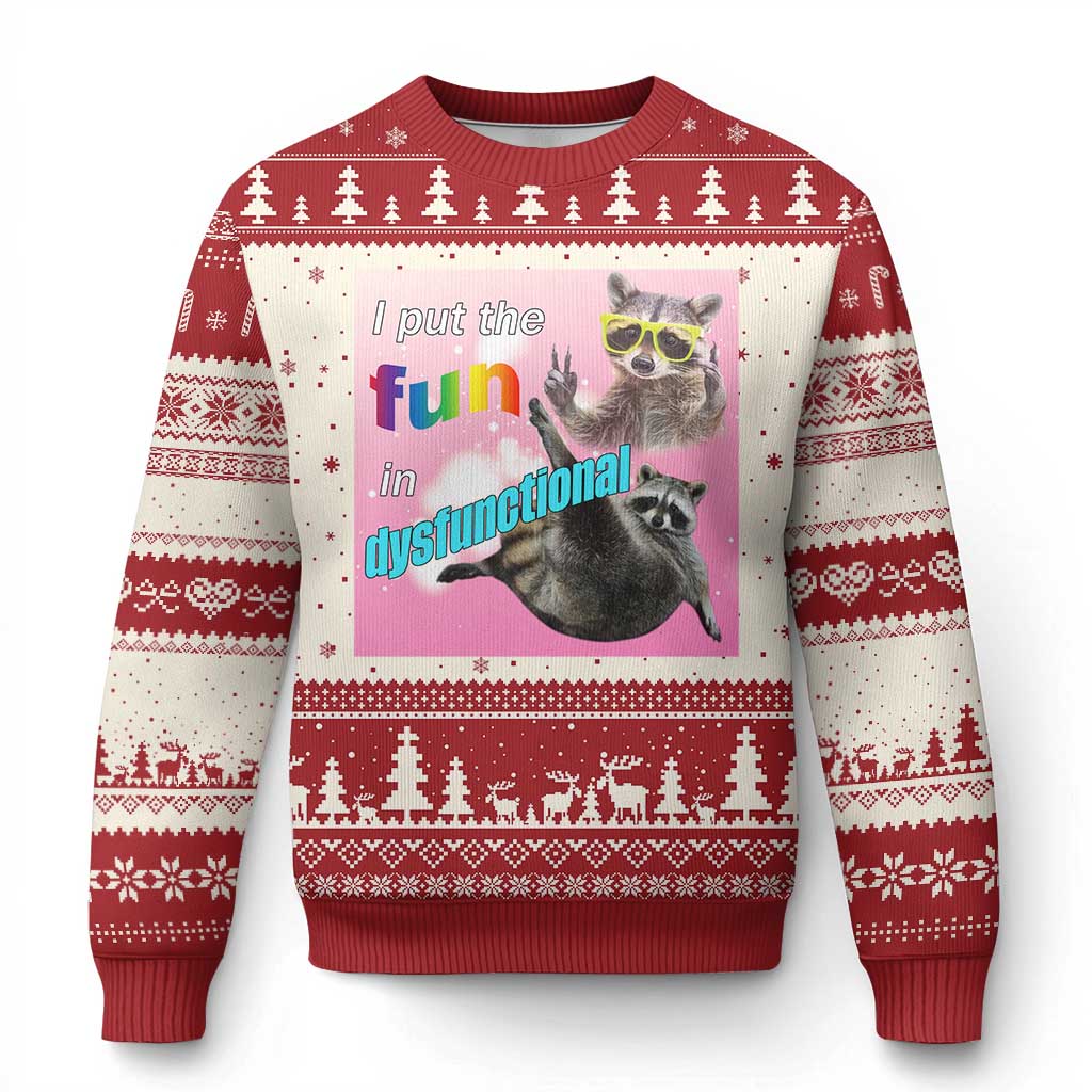 Funny Raccoon Meme Knit Sweatshirt I Put The Fun In Dysfunctional TS02 Red Print Your Wear