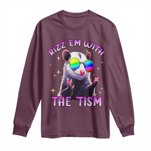 Funny Autism Opossum Long Sleeve Shirt Rizz Em With The Tism Meme Autistic TS02 Maroon Print Your Wear