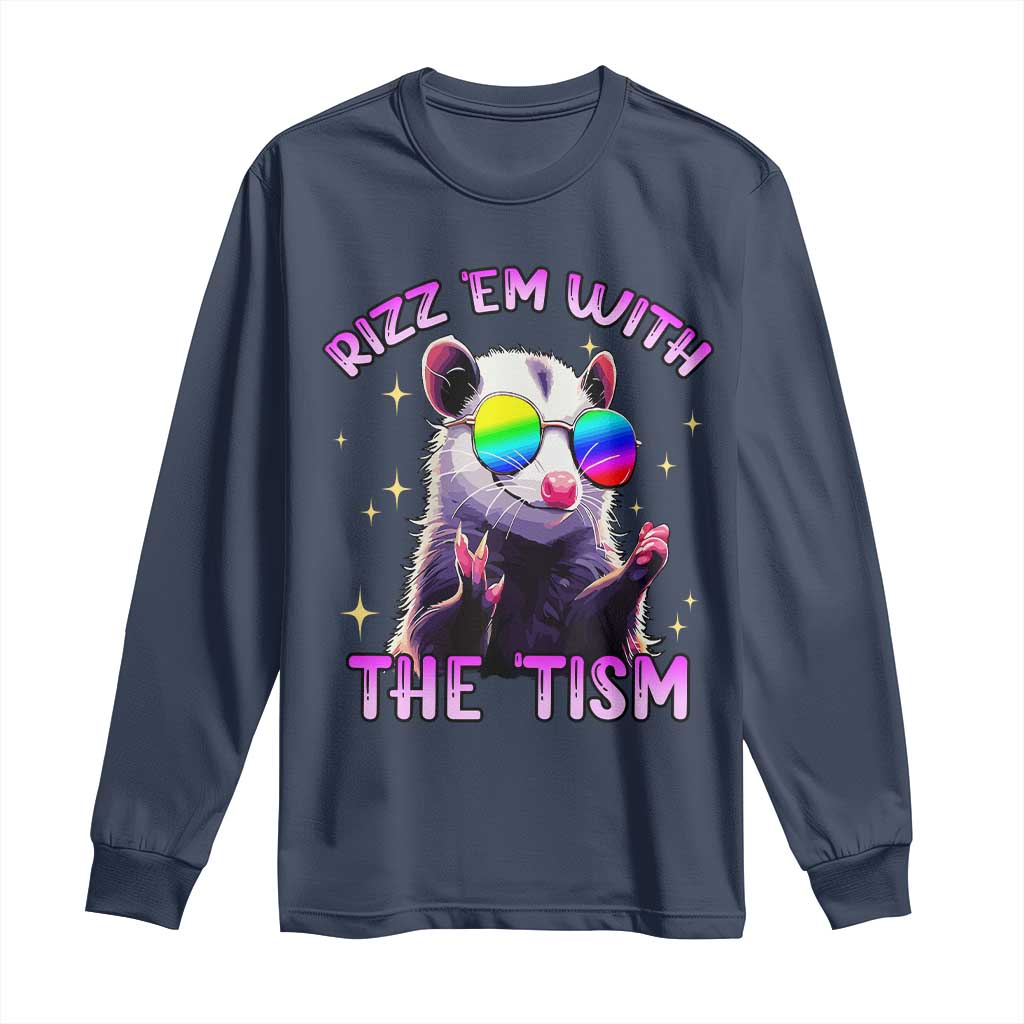 Funny Autism Opossum Long Sleeve Shirt Rizz Em With The Tism Meme Autistic TS02 Navy Print Your Wear
