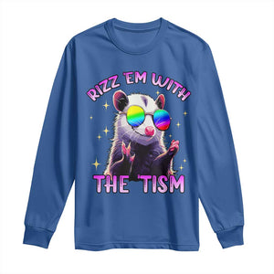 Funny Autism Opossum Long Sleeve Shirt Rizz Em With The Tism Meme Autistic TS02 Royal Blue Print Your Wear